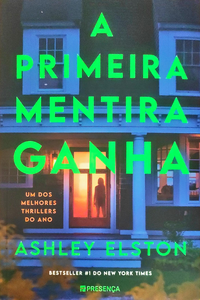 A PRIMEIRA MENTIRA GANHA