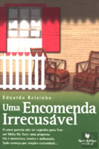 UMA ENCOMENDA IRRECUSÁVEL