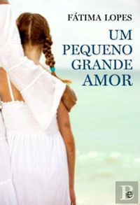 UM PEQUENO GRANDE AMOR