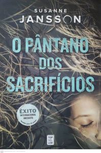 O PÂNTANO DOS SACRIFÍCIOS